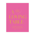A Loving Table