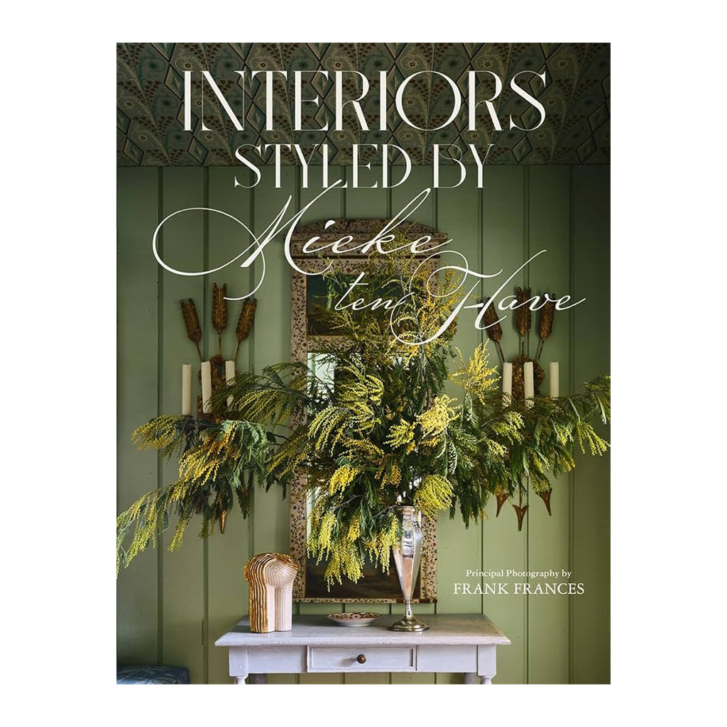 Interiors Styled by Mieke ten Have