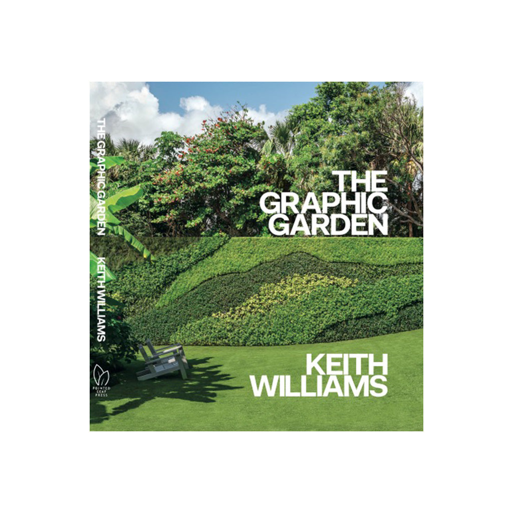 Keith Williams, "The Graphic Garden"